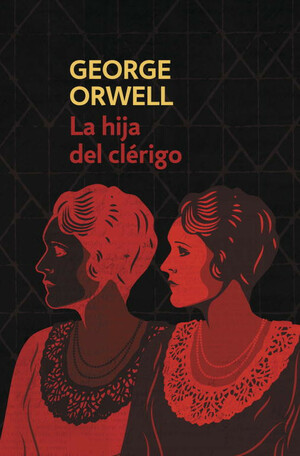 La hija del clérigo by George Orwell