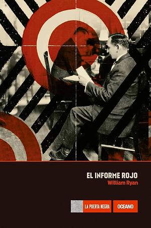 El Informe Rojo by William Ryan