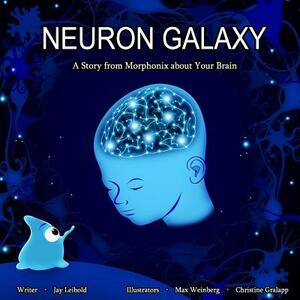 Neuron Galaxy by Jay Leibold