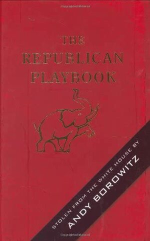 The Republican Playbook by Andy Borowitz
