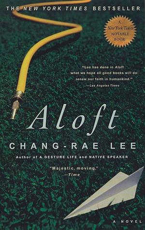 Aloft by Chang-rae Lee