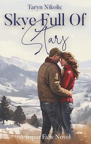 Skye Full of Stars by Taryn Nikolic