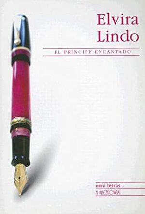 El príncipe encantado by Elvira Lindo