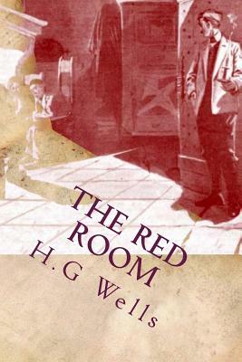 The Red Room by H.G. Wells
