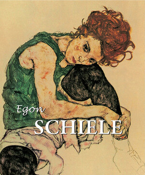 Egon Schiele by Esther Selsdon, Jeanette Zwingenberger