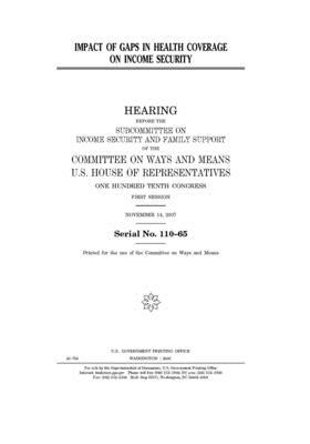 Impact of gaps in health coverage on income security by Committee on Ways and Means (house), United States House of Representatives, United State Congress