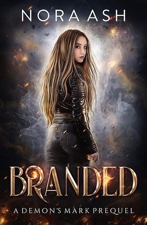 Branded by Nora Ash