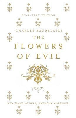 The Flowers of Evil by Charles Baudelaire