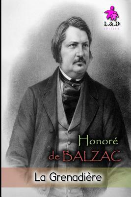 La Grenadière by Honoré de Balzac