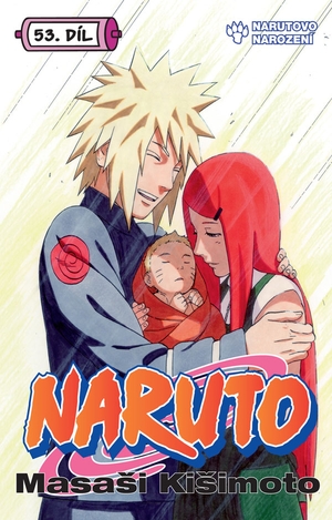 Naruto 53: Narutovo narození by Masashi Kishimoto