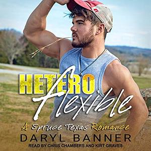 Heteroflexible by Daryl Banner
