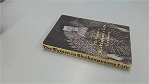 The Women in Shakespeare's Life by Ivor Brown