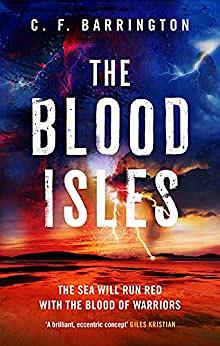 The Blood Isles by C.F. Barrington