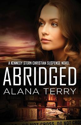 Abridged by Alana Terry