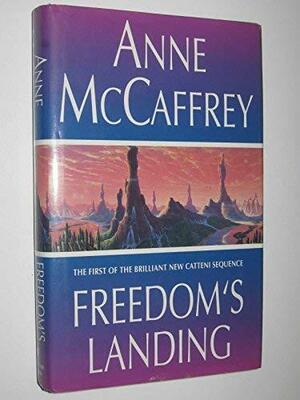 Freedom's Landing by Anne McCaffrey