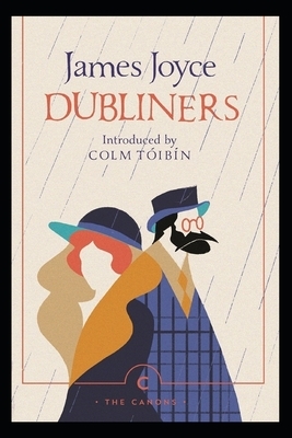 Dubliners "Annotated" Literary Criticism & Theory by James Joyce