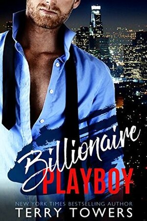 Billionaire Playboy by Terry Towers