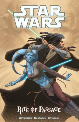 Star Wars: Rite of Passage by Jan Duursema, Ray Kryssing, John Ostrander