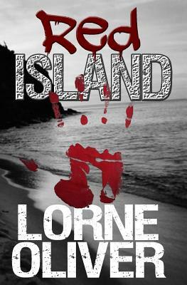 Red Island by Lorne Oliver