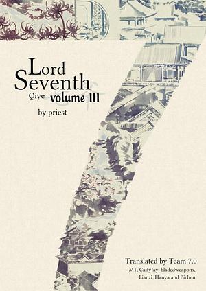 Lord Seventh (Qi Ye)  by priest