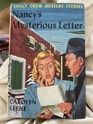 Nancy's Mysterious Letter by Carolyn Keene