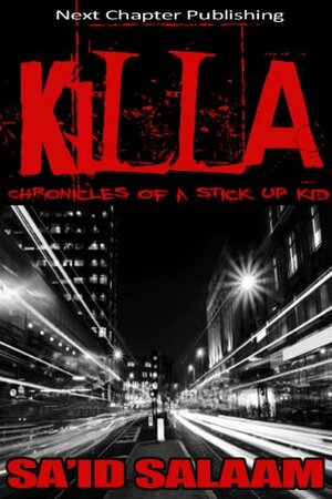 KILLA by Sa'id Salaam