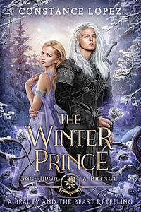 The Winter Prince by Constance Lopez