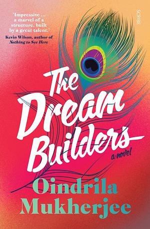 The Dream Builders by Oindrila Mukherjee