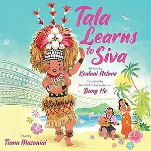 Tala Learns to Siva by Kealani Netane