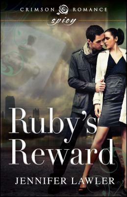 Ruby's Reward by Jennifer Lawler