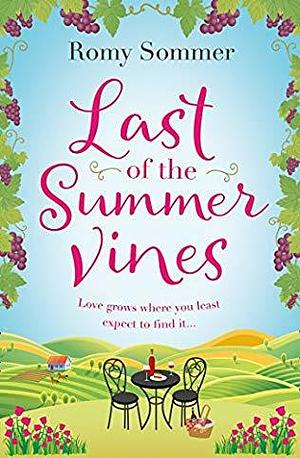 Last of the Summer Vines by Romy Sommer