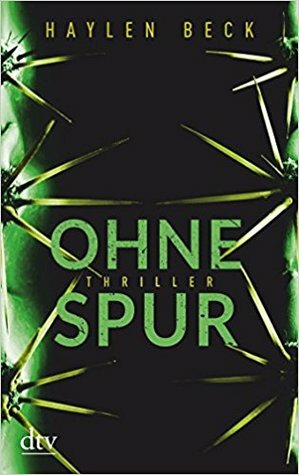 Ohne Spur by Haylen Beck