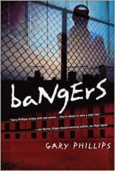 Bangers by Gary Phillips