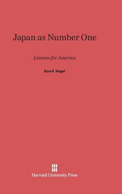 Japan as Number One by Ezra F. Vogel