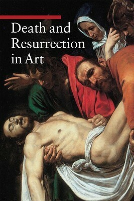 Death and Resurrection in Art by Enrico De Pascale