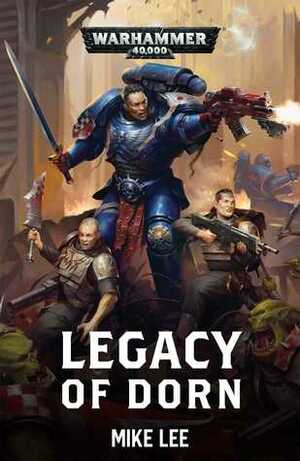 Legacy of Dorn by Mike Lee