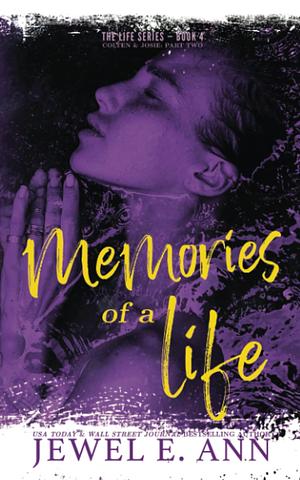 Memories of a Life by Jewel E. Ann