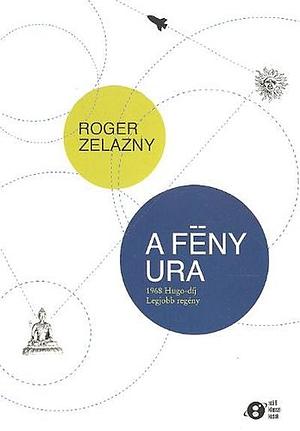 A Fény Ura by Roger Zelazny