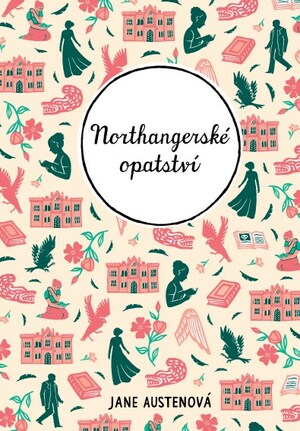 Northangerské opatství by Jane Austen