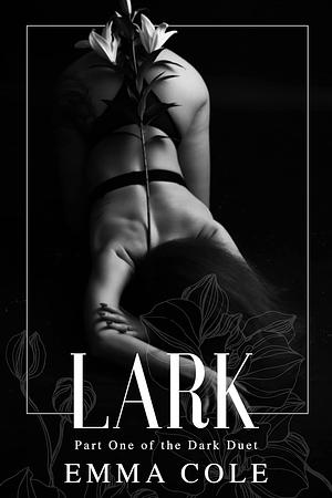 Lark by Emma Cole