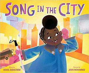 Song in the City by Daniel Bernstrom