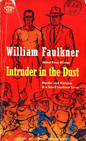 Intruder in the Dust by William Faulkner