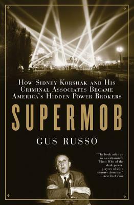 Supermob by Gus Russo