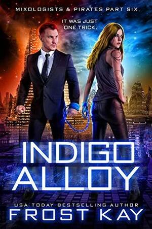 Indigo Alloy by Frost Kay