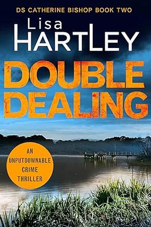 Double Dealing by Lisa Hartley