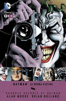 Batman: The Killing Joke by Alan Moore