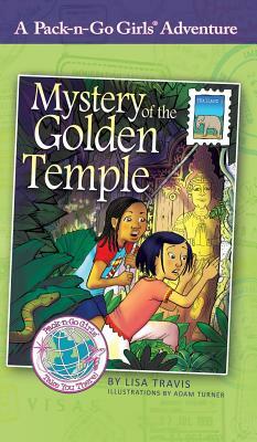 Mystery of the Golden Temple: Thailand 1 by Lisa Travis