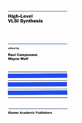 High-Level VLSI Synthesis by 