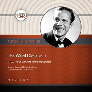 The Weird Circle, Vol. 2 by Black Eye Entertainment