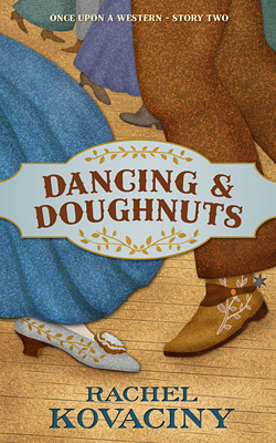 Dancing and Doughnuts by Rachel Kovaciny